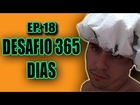 Desafio 365 Dias EP.18 - 08/02 a 09/02 - PROCURA SE LADRÃO DE BONECA