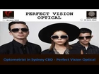 Optometrist in Sydney CBD - Perfect Vision Optical