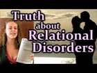 Relational Disorders: Can Relationships have Mental Illness? Truth about Psychiatry & DSM