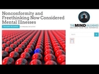 The DSM Now Considers Nonconformity and Freethinking A Mental Illnesses