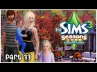 Let's Play: The Sims 3 Seasons - {Part 33} Stay With Me.