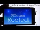 How to Root the Galaxy Camera (Safe & no loss of apps/data) - Cursed4Eva.com