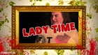 Lady Time: Halloween Spooktacular