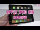 iPad Air Review (iOS 7.0.3, Hardware, Design, Camera, Apps) - Tablet-News.com