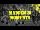 Let's Play Madden NFL 25 - Never Say Never Moments 1/5 | Tomy Hawk TV [Deutsch/German/PS3]