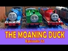 Thomas & Friends - The Moaning Duck