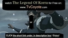 The Legend Of Korra season 2 Episode 4 - Civil Wars, Part 2 - NEW