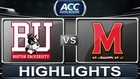 Boston University vs Maryland | 2013 ACC Basketball Highlights