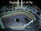 087 Surah Al A'la (Abdul Rahman as-Sudais)