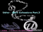 Usher - Confessions Part I And II · usher Confession part 3